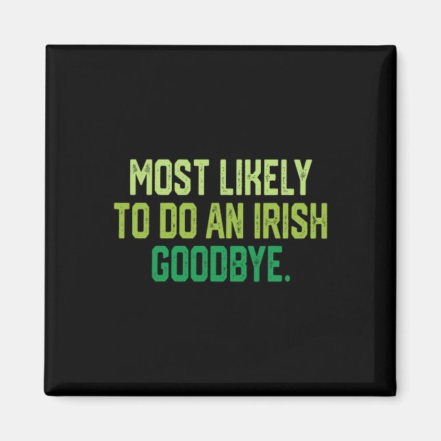 Imã Mais Propenso a Fazer um Adeus Irlandês 1  (Frente)