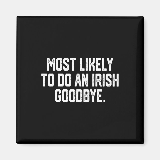 Imã Mais Propenso a Fazer um Adeus Irlandês 4  (Frente)