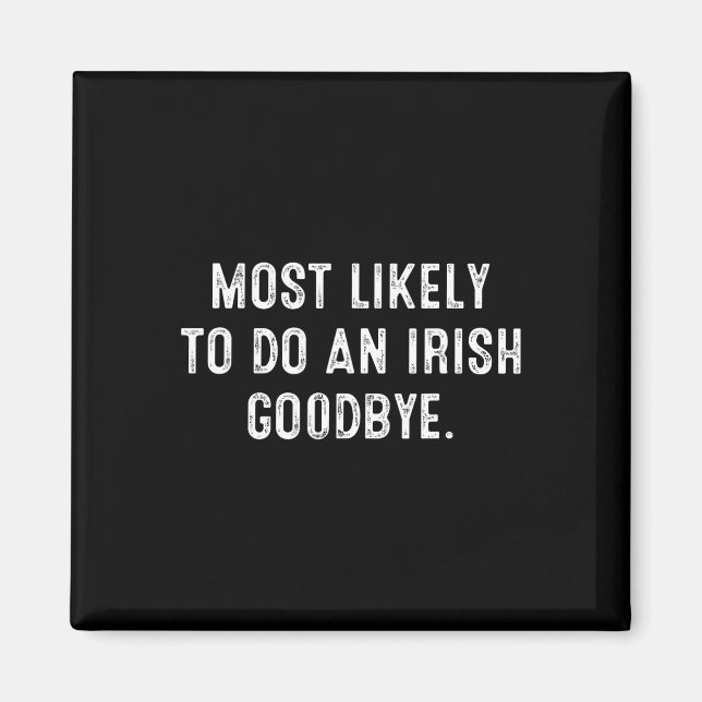 Imã Mais Propenso a Fazer um Adeus Irlandês 5  (Frente)