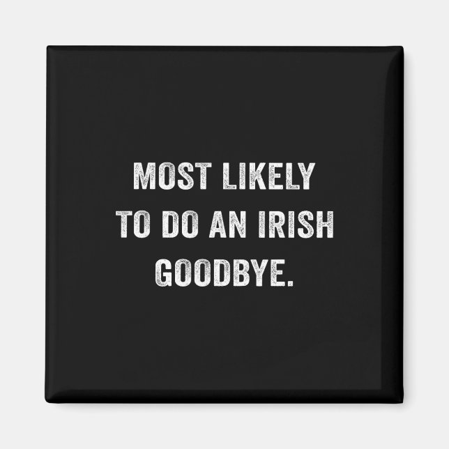 Imã Mais Propenso a Fazer um Adeus Irlandês 6  (Frente)