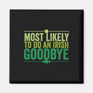 Imã Mais Propenso a Fazer um Adeus Irlandês Retro Groo