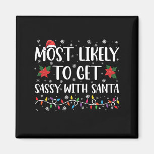 Imã Mais Propenso a Ficar Sassy com o Papai Noel Famíl