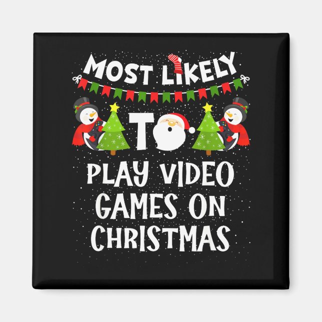 Imã Mais Propenso a Jogar Video Games Natal Divertido  (Frente)