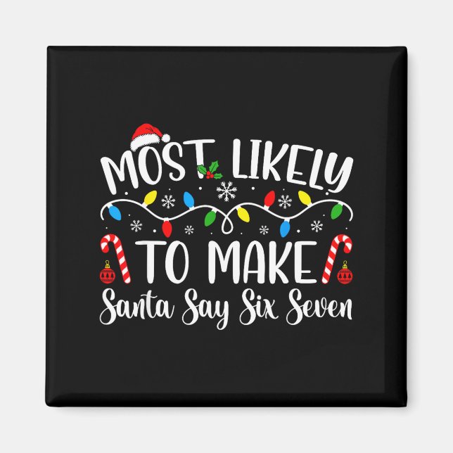Imã Mais Provável De Fazer O Papai Noel Dizer Seis Set (Frente)