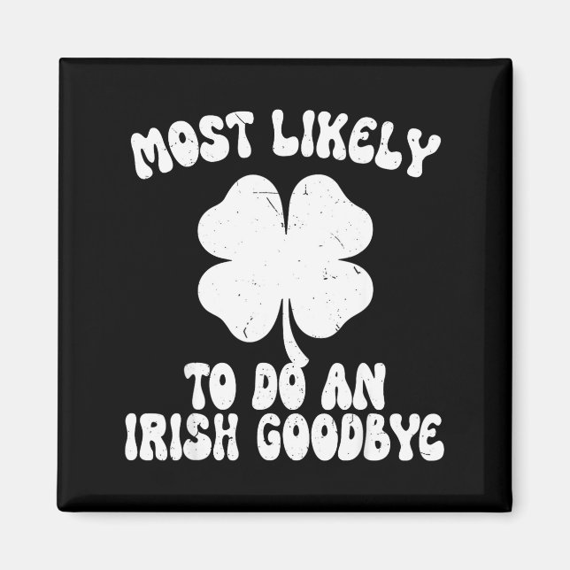 Imã Mais provável de fazer um adeus irlandês engraçado (Frente)