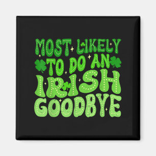 Imã Mais provável de fazer um adeus irlandês groovy st