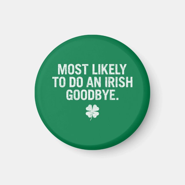 Imã Mais Provável Para Fazer Um Adeus Irlandês (Frente)