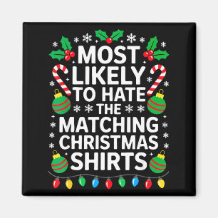 Imã Mais Provável Que Odeie as Camisas de Natal Combin