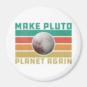 Imã Make Pluto Planet Again Retro Space Astronomy