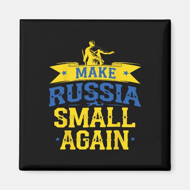 Imã Make Russia Small Again – Funny Ukraine-inspired S (Frente)