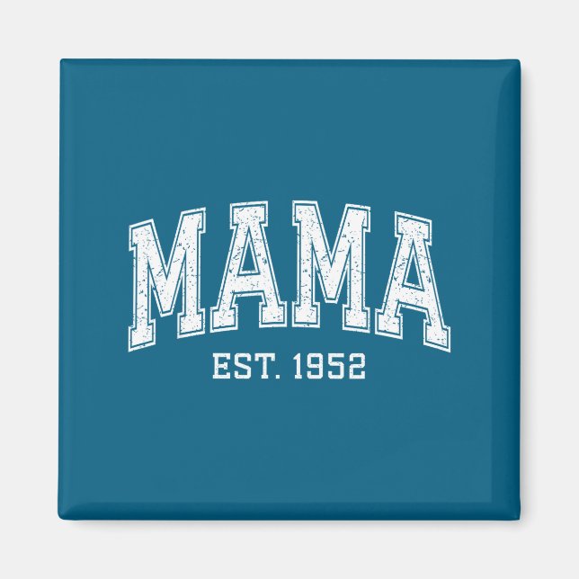 Imã Mama Est 1952 Mom D Mothers Day Ized  (Frente)