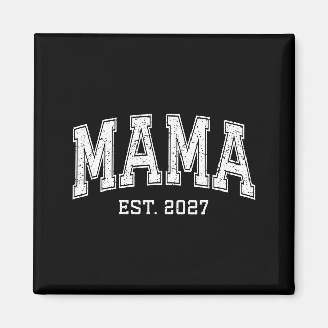 Imã Mama Est 2027 Mom D Mothers Day Ized  (Frente)