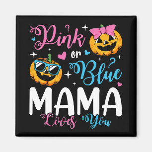 Imã Mama Rosa Ou Azul Te Ama Pumpkin Baby Square