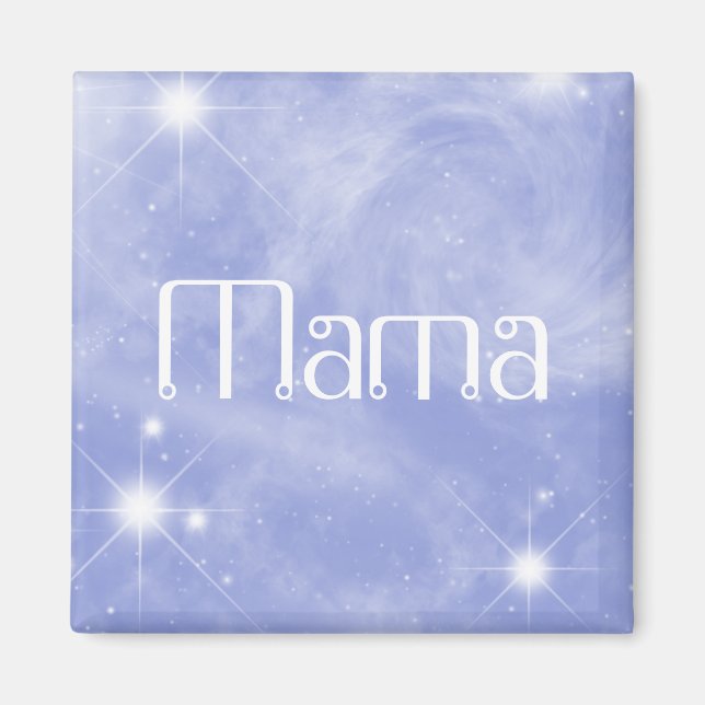 Imã Mama Starry Magnet (Frente)