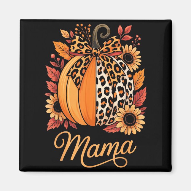 Imã Mama Thanksgiving Leopard Pumpkin Sunflower Coquet (Frente)