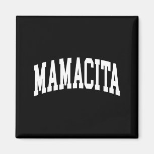 Imã Mamacita latina mulheres cinco de maio mamacita ma