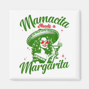 Imã Mamacita Precisa De Uma Margarita Cinco De Mayo Mu