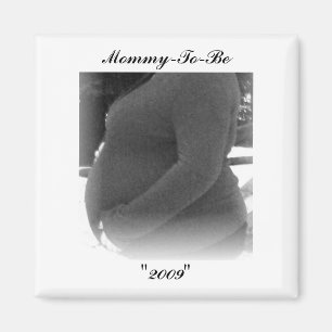 Imã Mamãe-À-Estão, "2009" ímãs