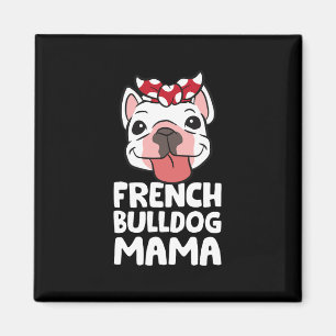 Imã Mamãe Bulldog Francês Cachorro Bulldog Francês Mam