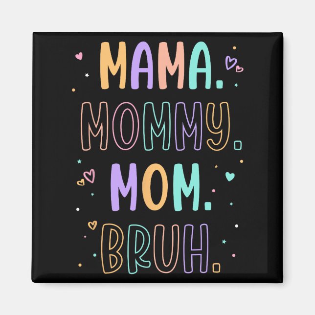Imã Mamãe Mãe Bruh Mãe Dia Das Mães Dia Das Mães  (Frente)