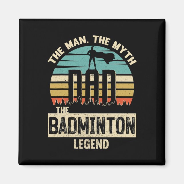 Imã Man Myth Legend Pai Dminton (Frente)