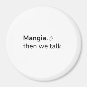 Imã Mangia Magnet