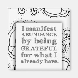Imã Manifesto Abundância Por Ser Uma Afirmação Grata