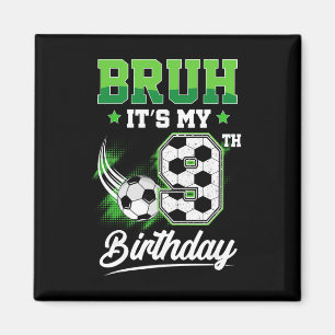 Imã Mano É Meu 9º Aniversário Menino Fã de Esportes 9