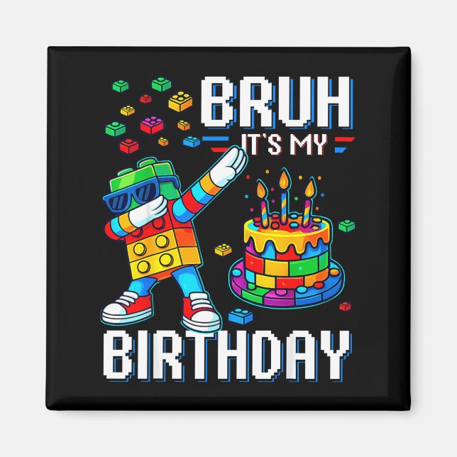 Imã Mano É Meu Aniversário Mestre Construtor Dabbing B (Frente)