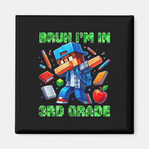 Imã Mano Eu Estou Na 3ª Série Dabbing Gamer Ck Para A