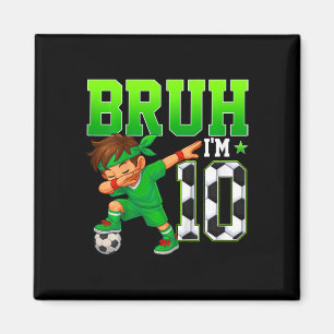 Imã Mano eu tenho 10 Futebol 10º Aniversário Menino 10