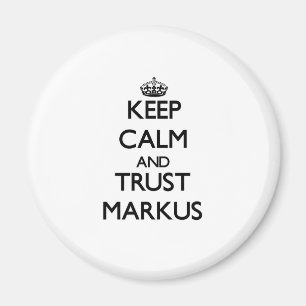 Imã Mantenha a calma e a CONFIANÇA Markus