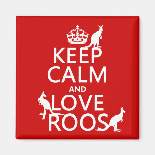 Imã Mantenha a calma e ame Roos (os cangurus)