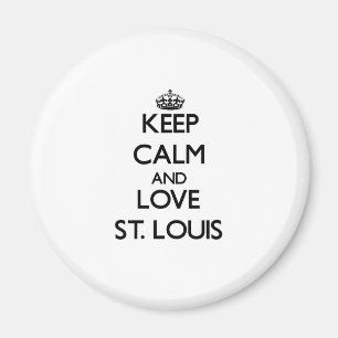 Imã Mantenha a calma e ame St Louis
