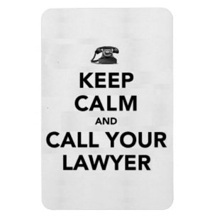 Ímã Mantenha a calma e chame seu advogado