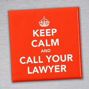 Imã Mantenha a calma e chame seu advogado