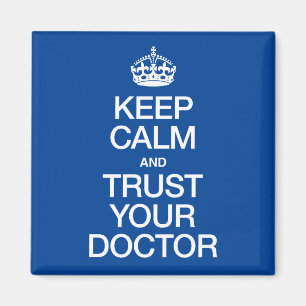 Imã Mantenha a calma e confie no seu médico