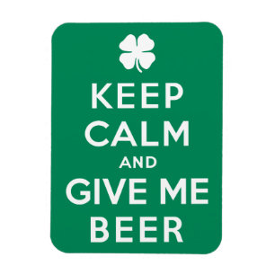 Ímã Mantenha a calma e dê-me a cerveja