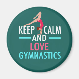 Imã Mantenha a calma e o amor na ginástica