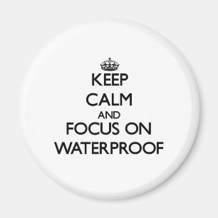 Imã Mantenha a calma e o foco em impermeável