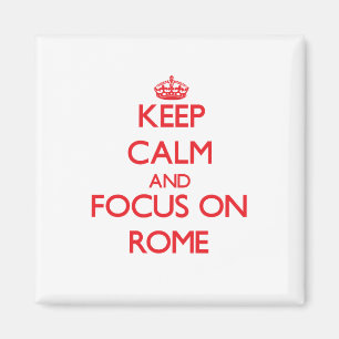Imã Mantenha a calma e o foco em Roma