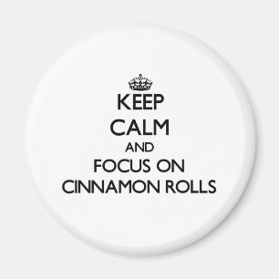 Imã Mantenha a calma e o foco na canela Rolls