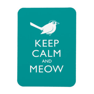 Ímã Mantenha a calma e o Meow