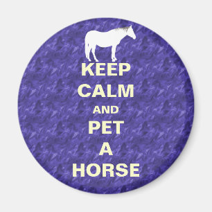 Imã Mantenha a calma e Pet um cavalo