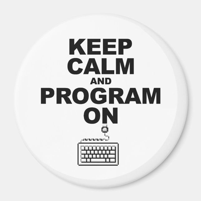 Imã Mantenha a calma e programe (Frente)