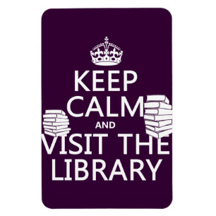 Ímã Mantenha a calma e visite a biblioteca - em toda a
