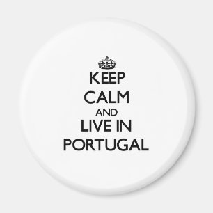 Imã Mantenha a calma e viva em Portugal