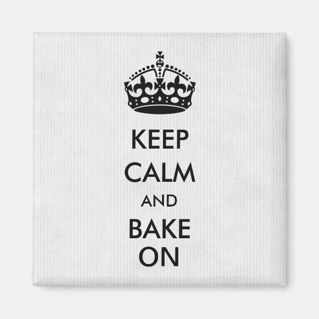 Imã Mantenha calma e Assar no white Kraft (Frente)