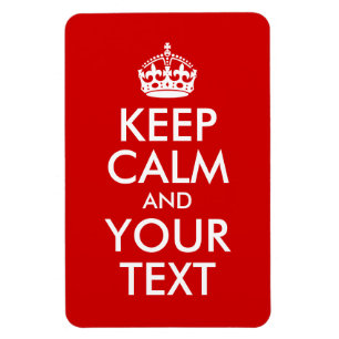 Ímã Mantenha calma e seu texto