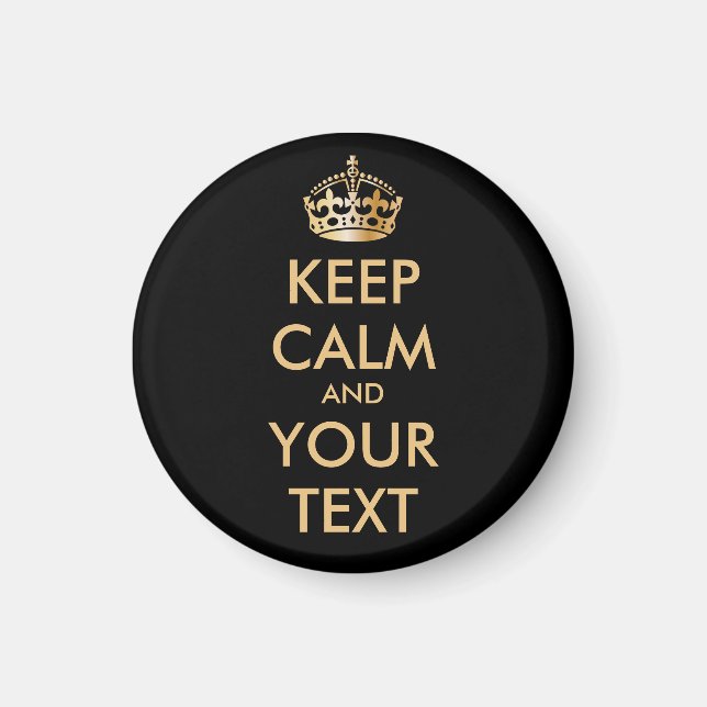 Imã MANTENHA CALMA E SEU TEXTO - texto personalizado (Frente)